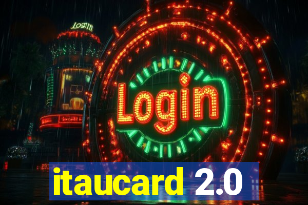 itaucard 2.0